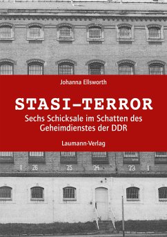 Stasi-Terror (eBook, ePUB) - Ellsworth, Johanna