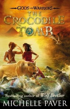 The Crocodile Tomb (Gods and Warriors Book 4) - Paver, Michelle