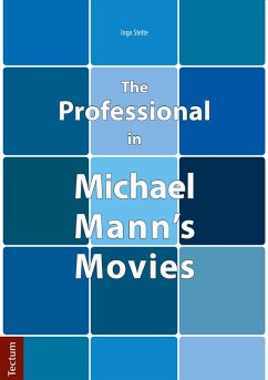 Cover The Professional in Michael Mann's Movies (eBook, PDF)