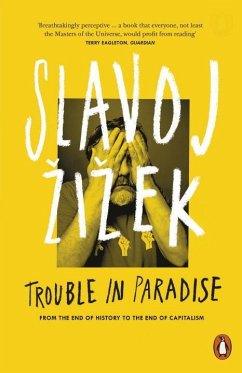 Trouble in Paradise - Zizek, Slavoj