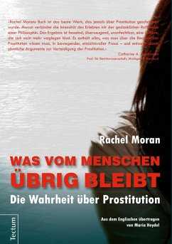 Was vom Menschen übrig bleibt (eBook, PDF) - Moran, Rachel