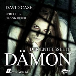 Der entfesselte Dämon (MP3-Download) - Case, David