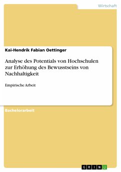 Analyse des Potentials von Hochschulen zur Erhöhung des Bewusstseins von Nachhaltigkeit (eBook, PDF) - Oettinger, Kai-Hendrik Fabian