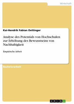 Analyse des Potentials von Hochschulen zur Erhöhung des Bewusstseins von Nachhaltigkeit (eBook, PDF)