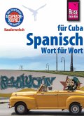 Spanisch für Cuba - Wort für Wort (eBook, PDF)