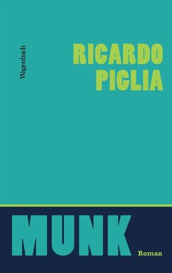Munk (eBook, ePUB) - Piglia, Ricardo