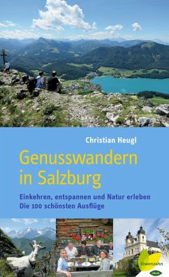 Genusswandern in Salzburg (eBook, ePUB) - Heugl, Christian