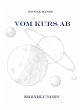 Vom Kurs ab (eBook, ePUB) - Bild 1