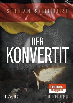 Der Konvertit (eBook, PDF) - Schubert, Stefan