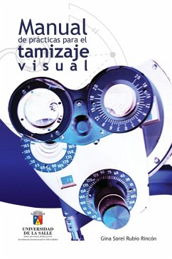 Manual de prácticas para el tamizaje visual (eBook, ePUB) - Sorel Rubio-Rincón, Gina