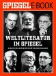 Weltliteratur im SPIEGEL - Band 1:... - Bild 1