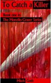 To Catch a Killer (Monello/Grazer Series, #1) (eBook, ePUB)