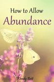 How to Allow Abundance (eBook, ePUB)