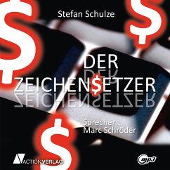 Der Zeichensetzer (MP3-Download) - Schulze, Stefan