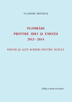 Plimbari printre idei si emotii 2013-2014 (eBook, ePUB)