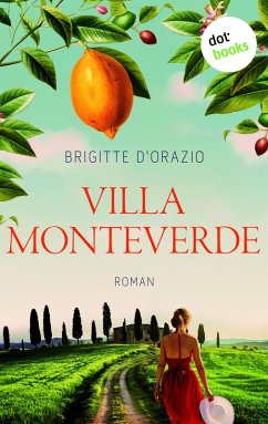 Villa Monteverde (eBook, ePUB) - D'Orazio, Brigitte
