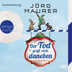 Der Tod greift nicht daneben / Kommissar Jennerwein ermittelt Bd.7 (MP3-Download) - Maurer, Jörg