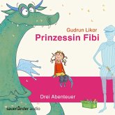 Prinzessin Fibi - Der verliebte Drache und andere Abenteuer (MP3-Download)