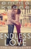 Endless Love (The Love Series, #3) (eBook, ePUB)