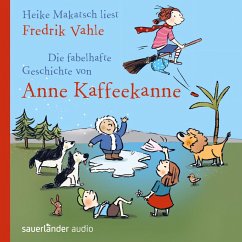 Die fabelhafte Geschichte von Anne Kaffeekanne (MP3-Download) - Vahle, Fredrik