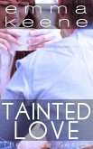 Tainted Love (The Love Series, #2) (eBook, ePUB)