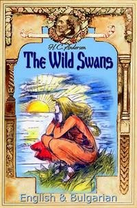 The Wild Swans: English & Bulgarian (eBook, ePUB) - C. Andersen, H.