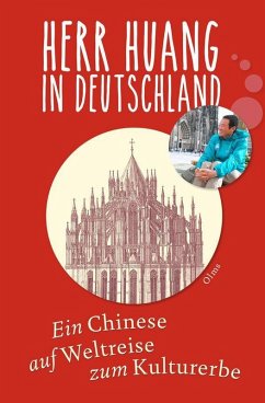 Herr Huang in Deutschland (eBook, ePUB) - Huang, Nubo