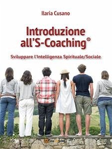 Introduzione all’S-Coaching® (eBook, PDF) - Cusano, Ilaria