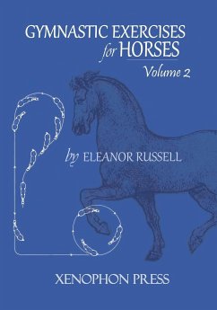 Gymnastic Exercises for Horses - Russell, Eleanor