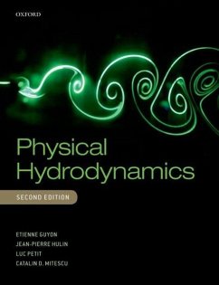 Physical Hydrodynamics - Guyon, Etienne (, ESPCI); Hulin, Jean-Pierre (, Laboratoire FAST); Petit, Luc (, Universite Claude Bernard-Lyon 1)