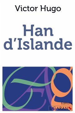 Han d'Islande - Hugo, Victor