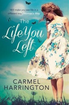 The Life You Left - Harrington, Carmel