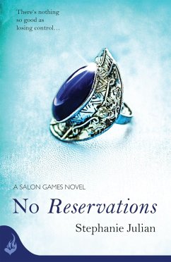 No Reservations: Salon Games Book 2 - Julian, Stephanie