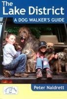 Lake District a Dog Walker's Guide - Naldrett, Peter