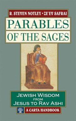 Parables of the Sages - Safrai, Ze'Ev; Notley, R Steven