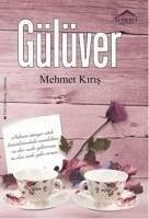 Gülüver - Kiris, Mehmet
