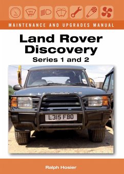 Land Rover Discovery Maintenance and Upgrades Manual, Series 1 and 2 - Hosier, Ralph