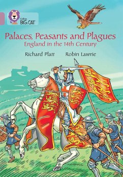 Palaces, Peasants and Plagues - England in the 14th century - Platt, Richard