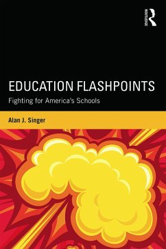 Education Flashpoints - Singer, Alan J