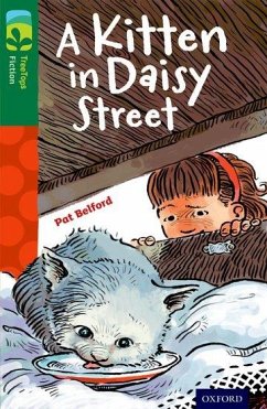 Oxford Reading Tree TreeTops Fiction: Level 12 More Pack B: A Kitten in Daisy Street - Belford, Pat