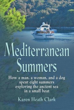 MEDITERRANEAN SUMMERS - Clark, Karen Heath