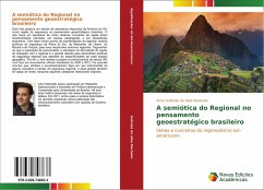 A semiótica do Regional no pensamento geoestratégico brasileiro