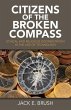 Citizens of the Broken Compass: Ethical... - Bild 1