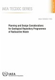 Planning and Design Considerations for Geological Repository Programmes of Radioactive Waste