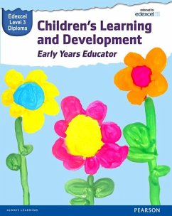 Pearson Edexcel Level 3 Diploma in Children's Learning and Development (Early Years Educator) Candidate Handbook - Baker, Brenda;Lidgate, Wendy;Griffin, Sue