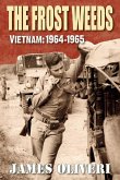 The Frost Weeds: Vietnam: 1964-1965
