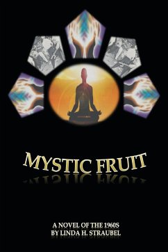 Mystic Fruit - Straubel, Linda D