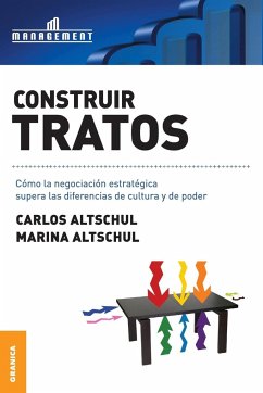 Construir tratos - Altschul, Carlos; Altschul, Marina