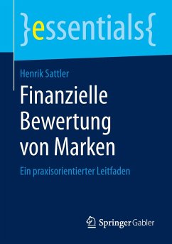 Finanzielle Bewertung von Marken - Sattler, Henrik