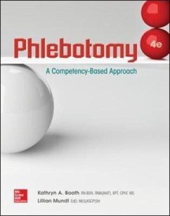 Phlebotomy: A Competency Based Approach - Booth, Kathryn; Mundt, Lillian